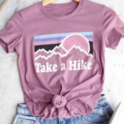 Take A Hike O-Neck T-Shirt DV01