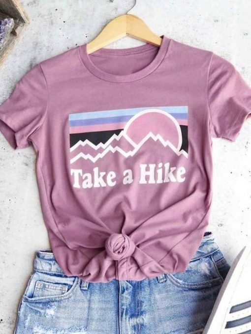 Take A Hike O-Neck T-Shirt DV01