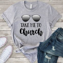 Take Me To Church Unisex T-Shirt DV01