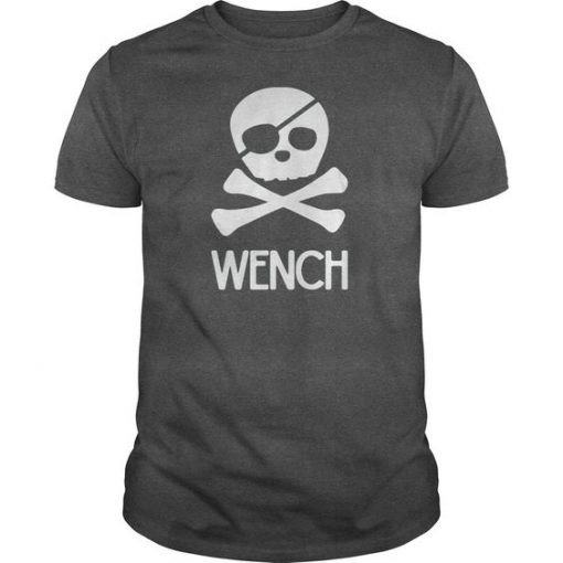 Wench Joke Family Pirate Shirts KH01