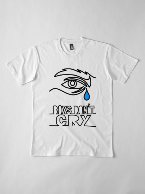 Boys Don't Cry T Shirt SR30