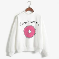 Donut Worry Sweatshirt SR30