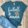 Football Mama 2 T-shirt Fd01