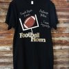 Football Mom T-shirt FD01