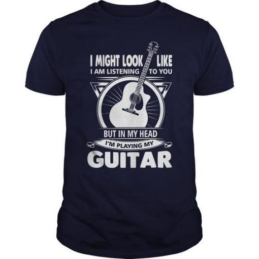 Im Playing My Guitar T-Shirt EL01