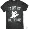 I'm just Boo T-Shirt AZ01