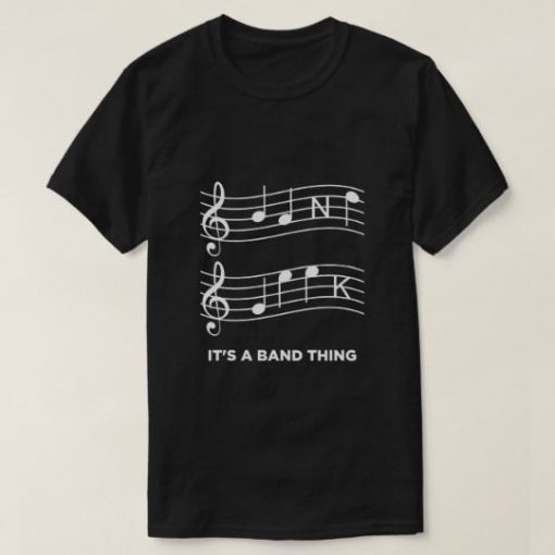 Its Band Thing T-Shirt EL01