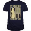 My Daughter Has Your Back Proud Army Mom T-Shirt FD01