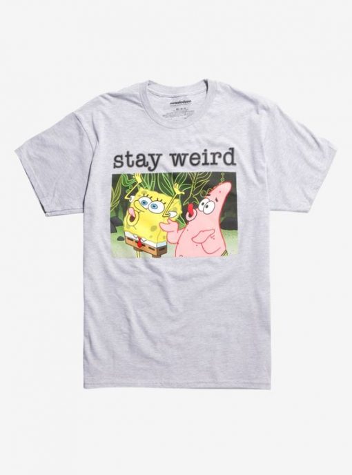 SpongeBob SquarePants Stay Weird T-Shirt AI01