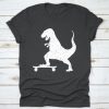 T rex On A Skateboard T-Shirt EL01