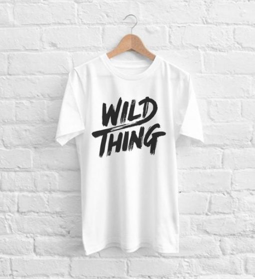Wild Thing T-shirt AV31