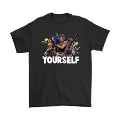 Yourself Fortnite T-Shirt FR01
