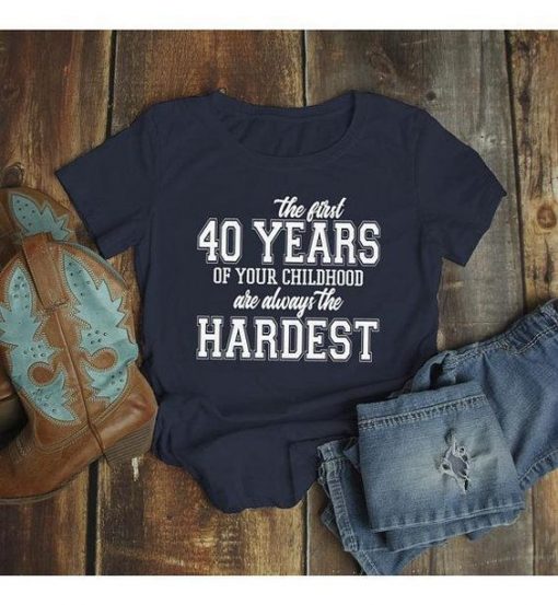 Funny 40th Birthday T Shirt EL2N