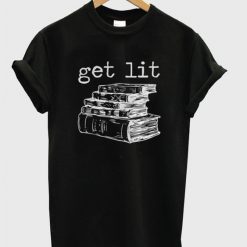 Get Lit Book T-Shirt FD2N