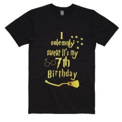 I Solemnly Swear Birthday T-Shirt EL2N