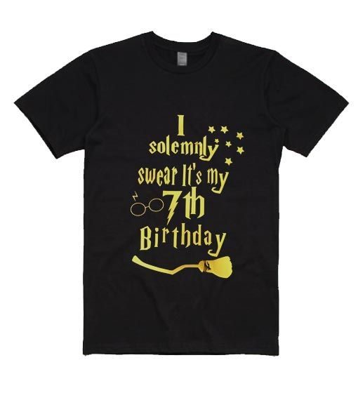 I Solemnly Swear Birthday T-Shirt EL2N