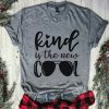 Kind Is The New Cool T-Shirt FD2N