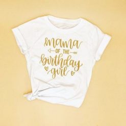 Mama Birthday Girl Tshirt EL2N