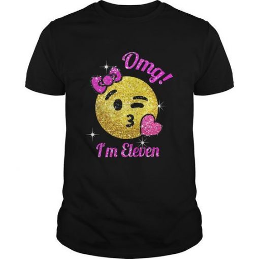 Omg I'm Eleven Birthday Tshirt EL2N