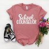 School Counselor Shirt FD2N