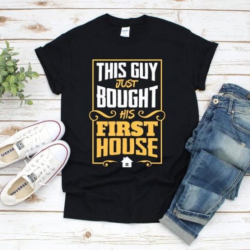 1st Homeowner shirt FD17J0