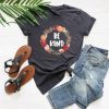 Be Kind Tshirt EL24J0