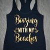 Boozing with my Beaches TankTop DL27J0