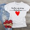 Child Is My Valentine Tshirt EL