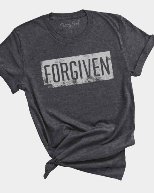 Forgiven Tshirt FD7J0