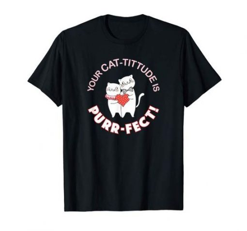 Funny cat pun Valentine Tshirt EL11J0