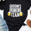 Grooms Drink Team Tshirt EL14J0