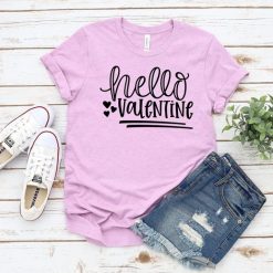 Hello Valentine Shirt FD11J0