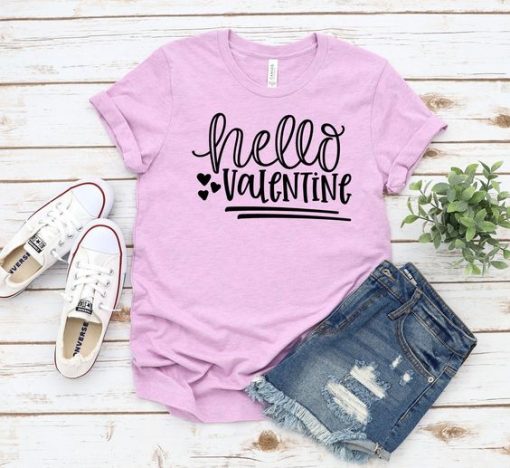 Hello Valentine Shirt FD11J0