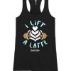 I Lift A Latte Tanktop EL20J0