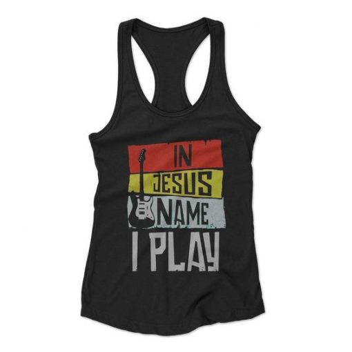 In Jesus Name I Play Guitar Tanktop FD21J0