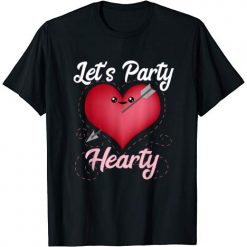 Lets Party Heart Tshirt EL23J0