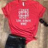 Love Always Wins Shirt FD29J0