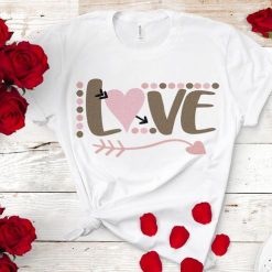 Love Valentine Tshirt EL