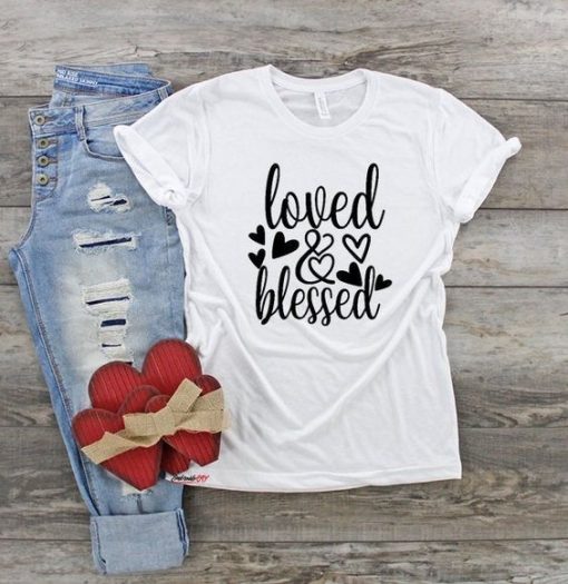 Loved & Blessed Heart Tshirt EL11J0