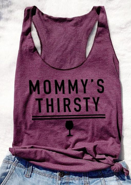 Mommy's Thirsty Tanktop FD22J0