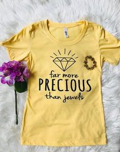 More Precious Tshirt EL14J0