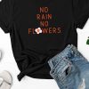 No Rain T Shirt SR18J0