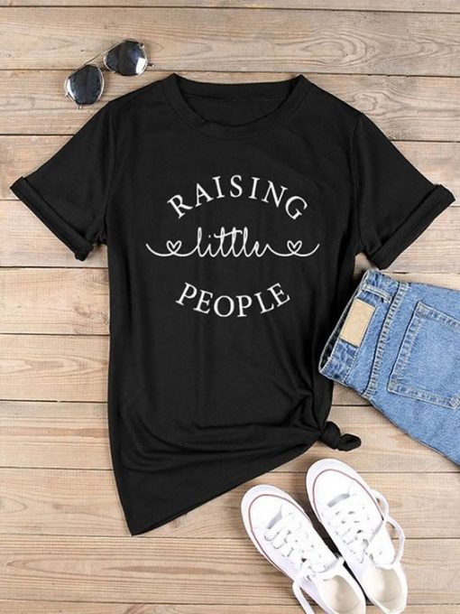 Raising Little People Tshirt FD22J0.jpg