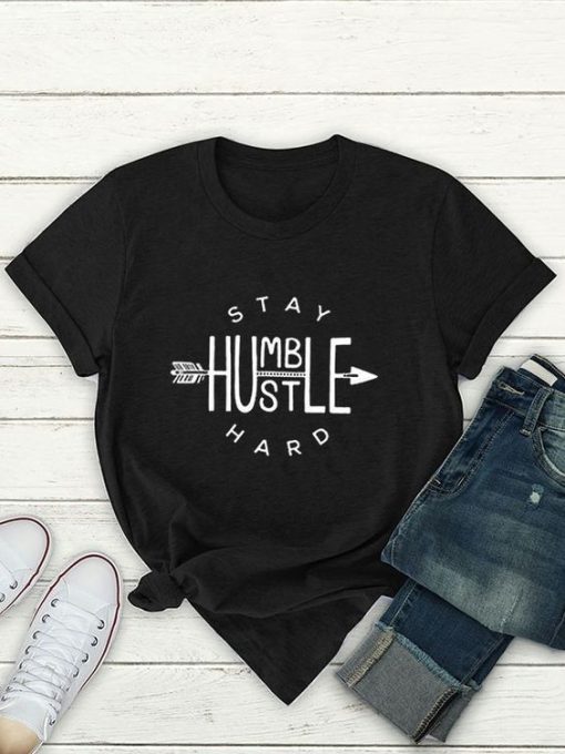 Stay Humble Hustle Tshirt FD22J0.jpg