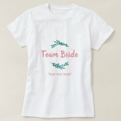 Team Bride T-Shirt ND20J0