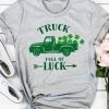 Truck Full Of Luck Tshirt EL30J0