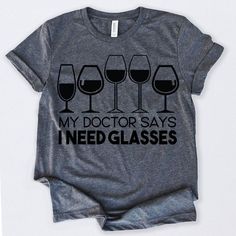 Wine Lovers My Doctors Tshirt EL14J0