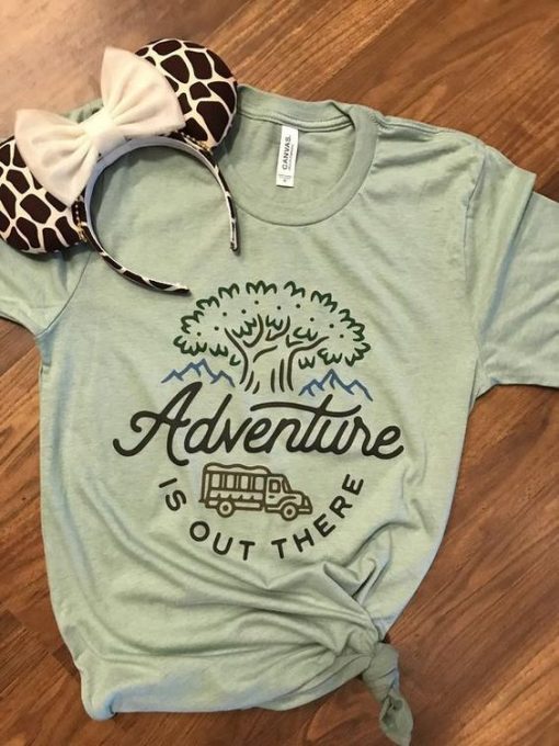 Adventure is out there Tshirt FD3F0