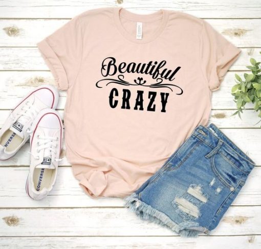 Beautiful CrazyT-shirt Fd3F0