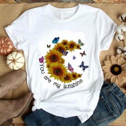 Butterfly You are my sunshine Tshirt Fd5F0